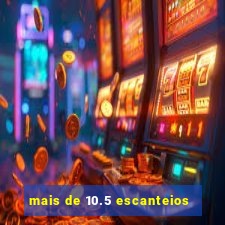 mais de 10.5 escanteios